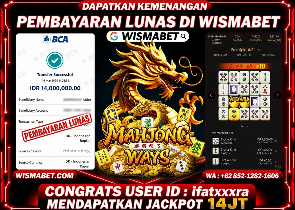 Wismabet - BUKTI KEMENANGAN Mahjong Ways Rp14,000,000,- LUNAS